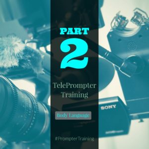 Teleprompter Training Series Part 2